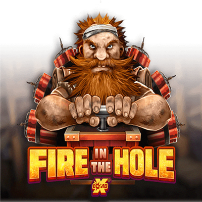 Fire In The Hole